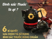 Bình sắc thuốc là gì? 6 bí quyết chọn & sử dụng bình sắc thuốc đúng chuẩn